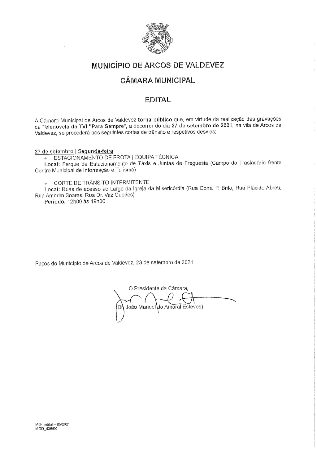 Edital Corte e Desvio Tr&acirc;nsito - Telenovela Para Sempre Campo do Traslad&aacute;rio - AVV