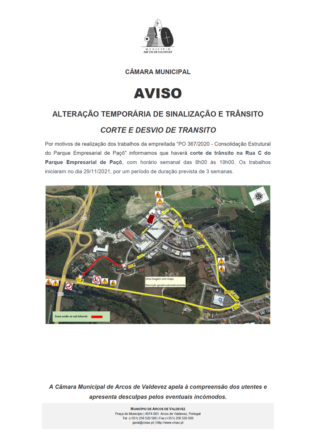 Corte de tr&acirc;nsito na Rua C do Parque Empresarial de Pa&ccedil;&ocirc;