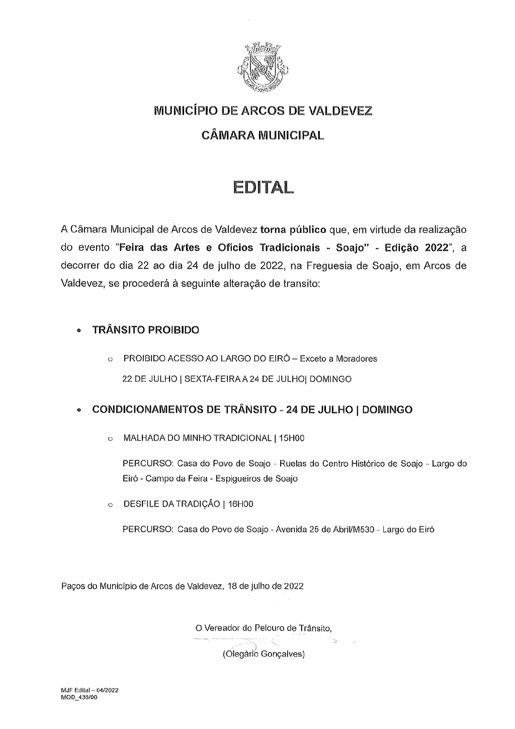 Aviso - condicionamentos de tr&acirc;nsito - Feira das Artes e Of&iacute;cios Tradicionais de Soajo