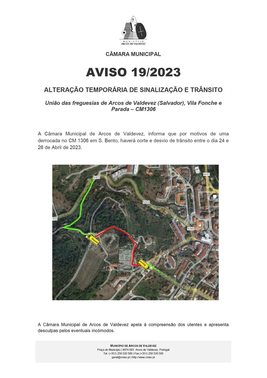 Aviso - altera&ccedil;&atilde;o tempor&aacute;ria de sinaliza&ccedil;&atilde;o e tr&acirc;nsito - Uni&atilde;o de Freguesias de Arcos de Valdevez Salvador, Vila Fonche e Parada - CM1306