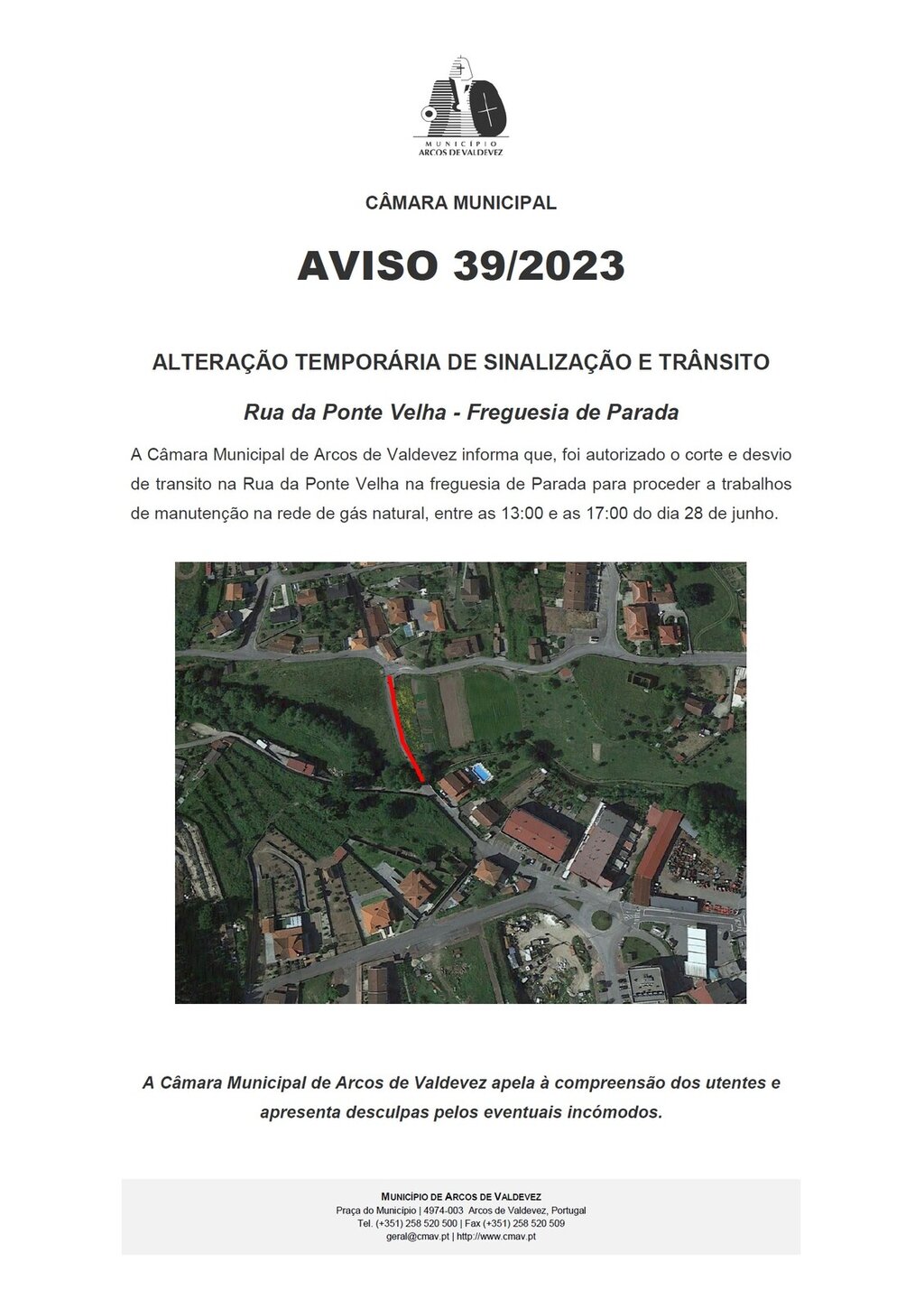 Aviso - altera&ccedil;&atilde;o tempor&aacute;ria de sinaliza&ccedil;&atilde;o e tr&atilde;nsito - Rua da Ponte Velha - Freguesia de Parada