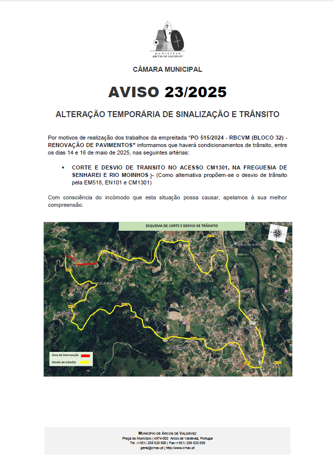 Aviso 23 2025 - Corte e desvio de tr&acirc;nsito no aceso CM1301, na Freguesia de Senharei e Rio de Moinhos
