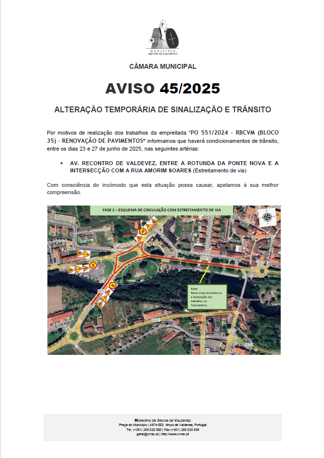 Aviso 45 2025 - Condicionamento de tr&acirc;nsito na Av Recontro de Valdevez