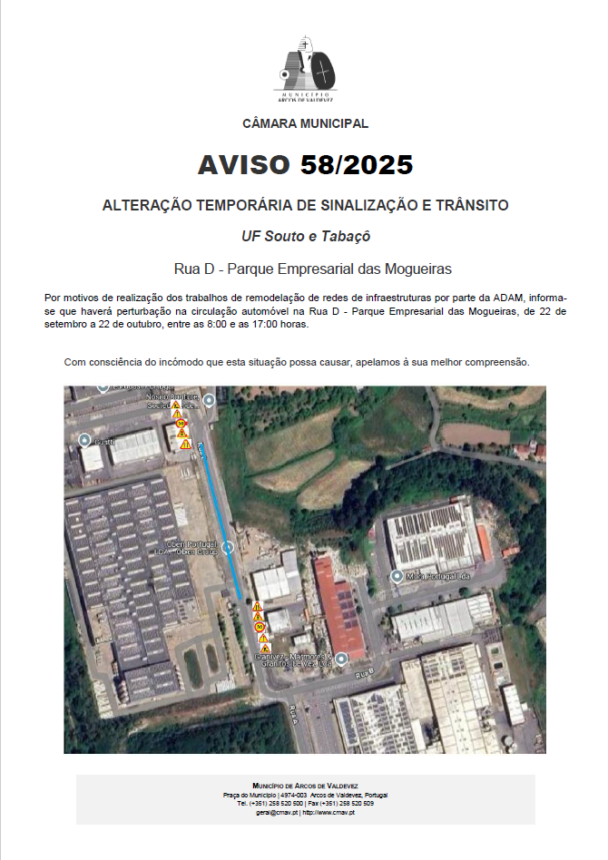 AVISO TR&Acirc;NSITO 58-2025 - ALTERA&Ccedil;&Atilde;O TEMPOR&Aacute;RIA DE SINALIZA&Ccedil;&Atilde;O E TR&Acirc;NSITO  Rua D - Parque Empresarial das Mogueiras remodela&ccedil;&atilde;o de redes de infraestruturas